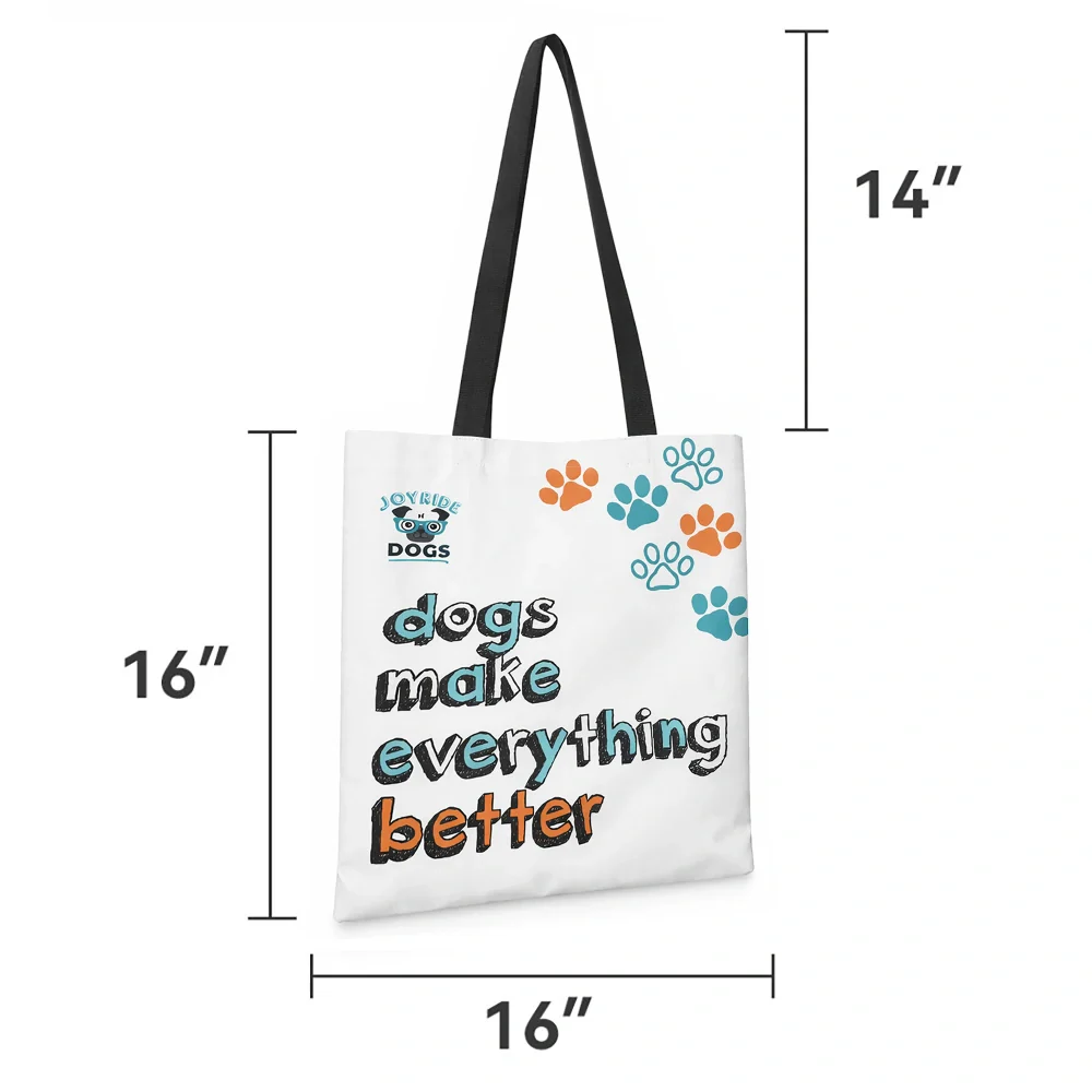 Dogs Make Everything Better Tote Bag - Image 4